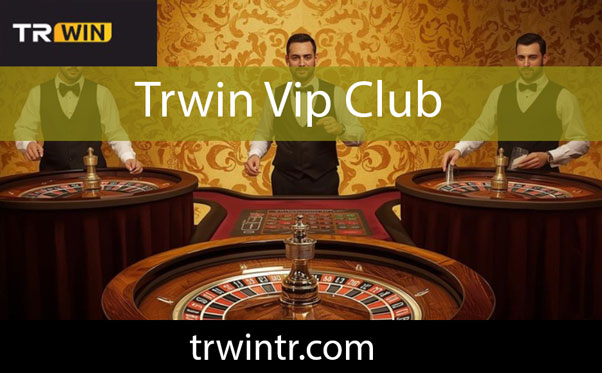 Trwin vip club avantajlarıyla üyelerini sevindirmektedir.